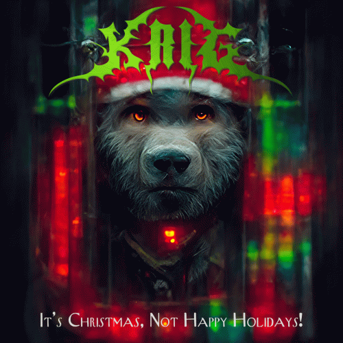 Krig (BRA) : It's Christmas, Not Happy Holidays!